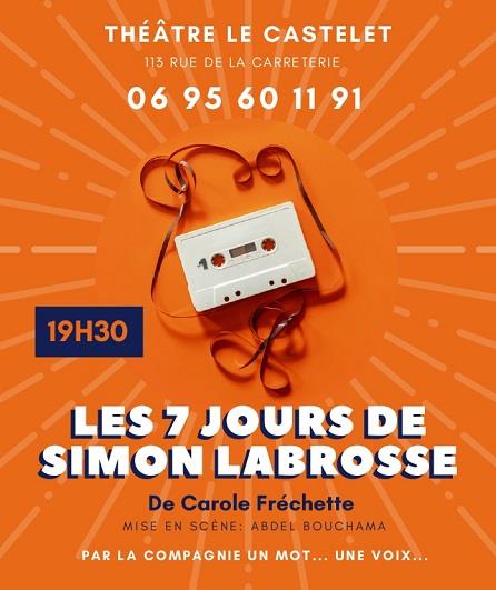 7 jours de Simon Labrosse, festival off 2021