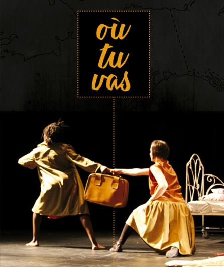 Où tu vas, festival de théâtre, Avignon