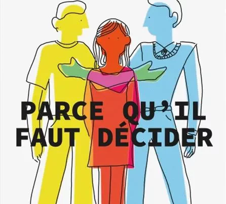 Parce qu'il faut décider , festival off 2023
