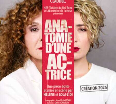 Anatomie d'une actrice, festival d'Avignon 2025